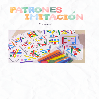 Patrones imitación Montessori